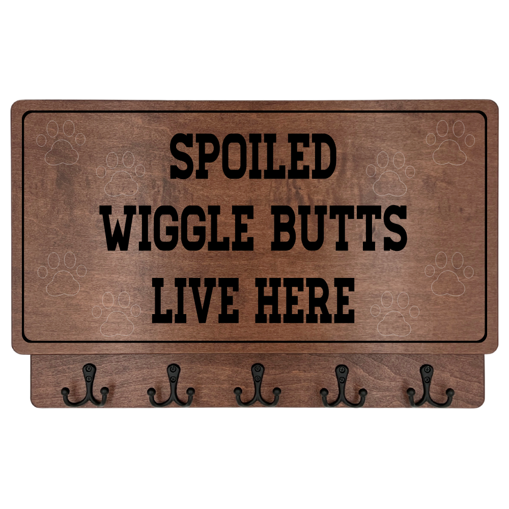 SPOILED WIGGLE BUTTS LIVE HERE